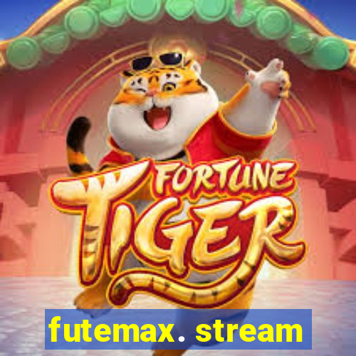 futemax. stream